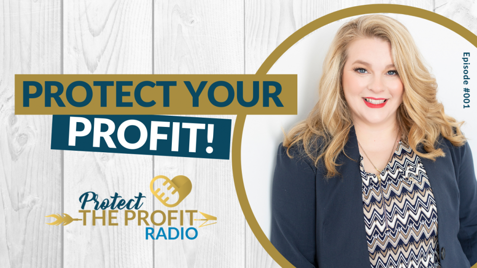 Protect Your Profit!